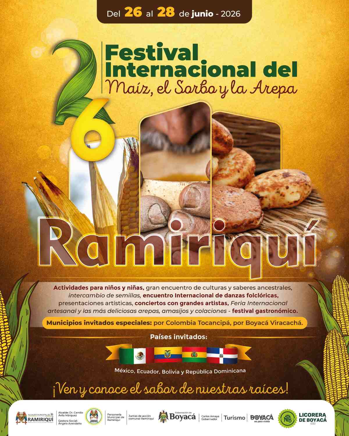 RAMIRIQUÍ: 26° Festival Internacional del Maíz, el Sorbo y la Arepa 2026 Afiche oficial del 26° Festival Internacional del Maíz, el Sorbo y la Arepa 2026 en Ramiriquí, Boyacá.