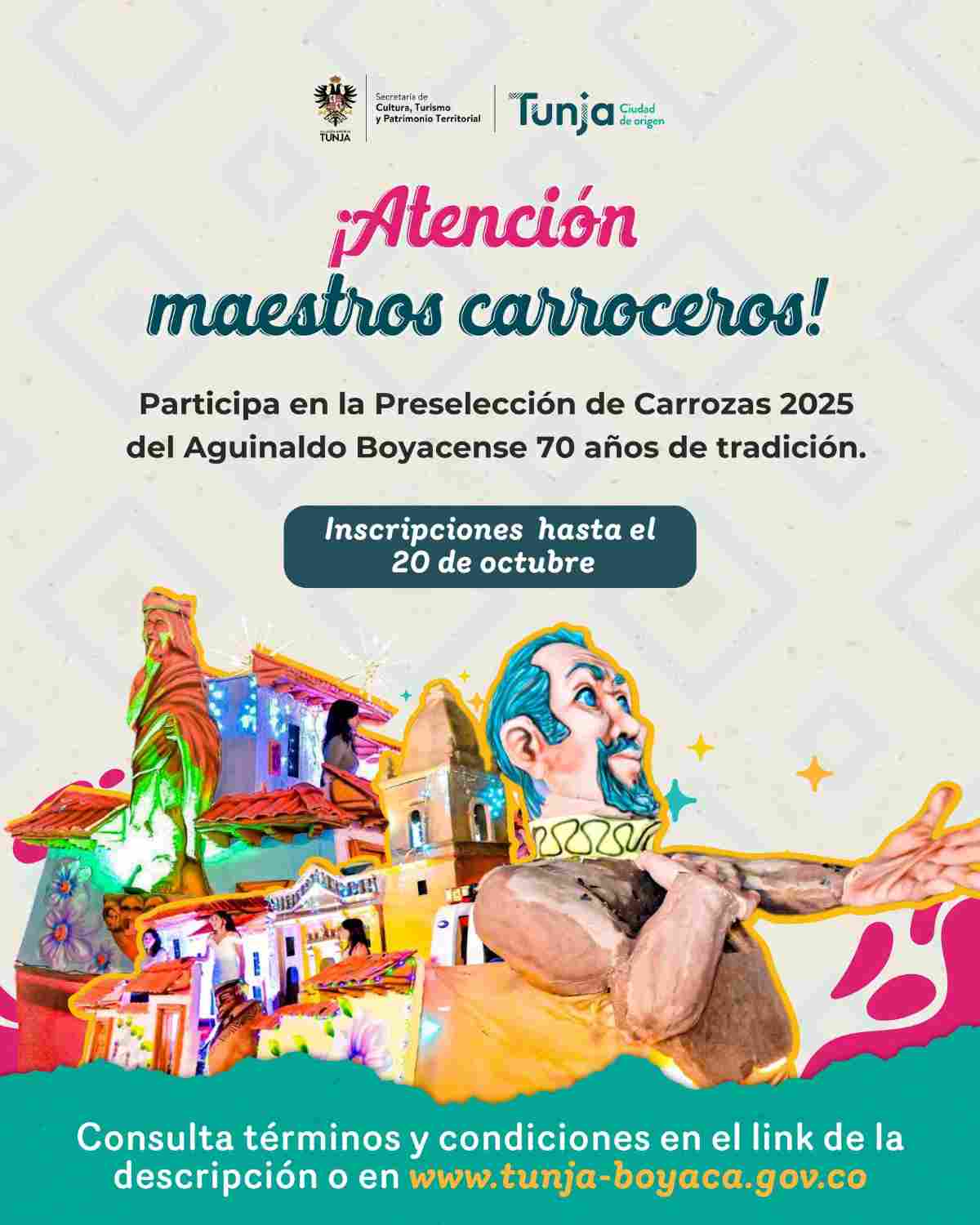TUNJA: Convocatoria: ¡Atención maestros carroceros! - Aguinaldo Boyacense 2025