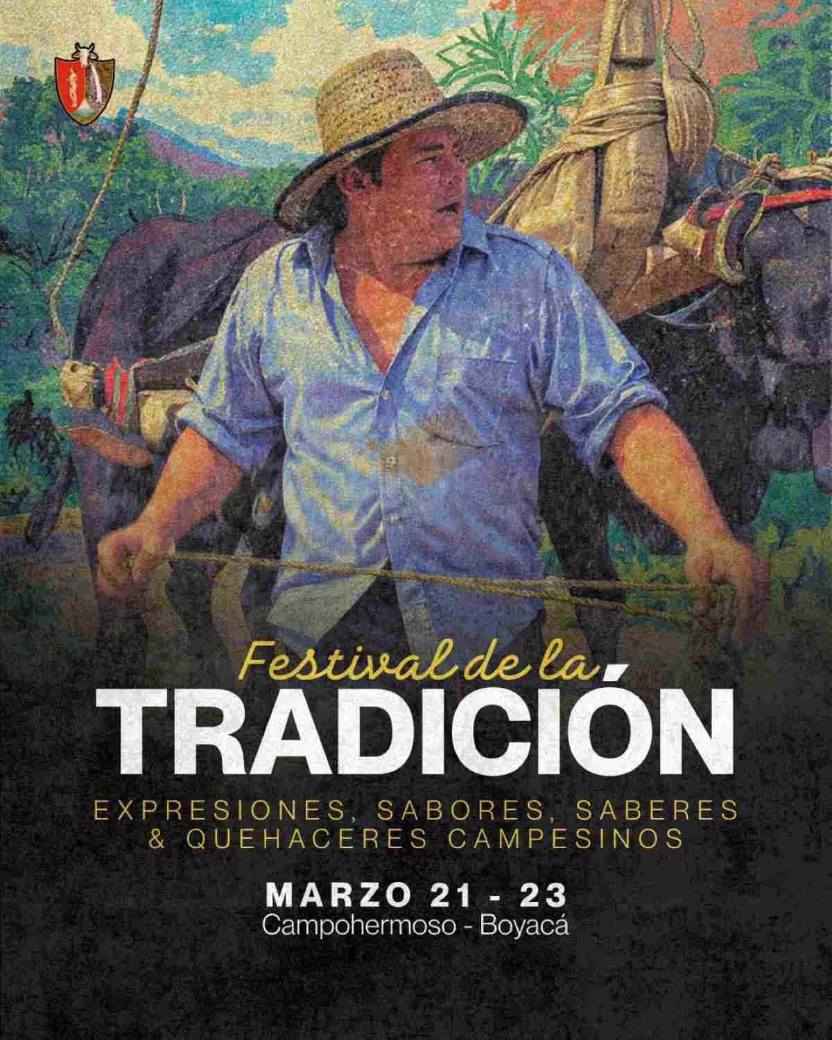 CAMPOHERMOSO: Festival de la Tradición, Expresiones, Sabores, Saberes y Quehaceres Campesinos 2026 CAMPOHERMOSO: Festival de la Tradición, Expresiones, Sabores, Saberes y Quehaceres Campesinos 2026