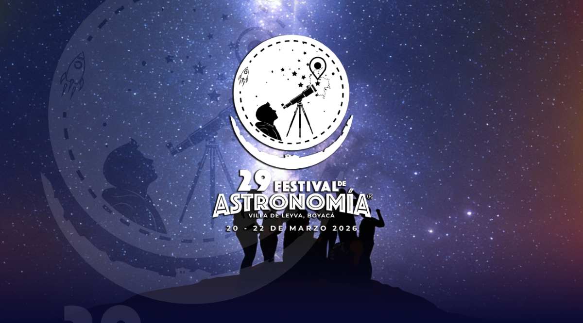 VILLA DE LEYVA: 29° Festival de Astronomía 2026 VILLA DE LEYVA: 29° Festival de Astronomía 2026