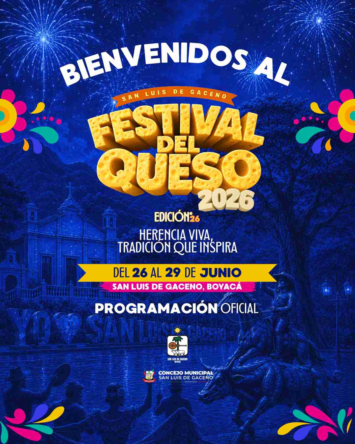 Afiche institucional y cartelera de actividades para el XXVI Festival del Queso 2026 en San Luis de Gaceno, Boyacá, detallando los eventos de junio.
