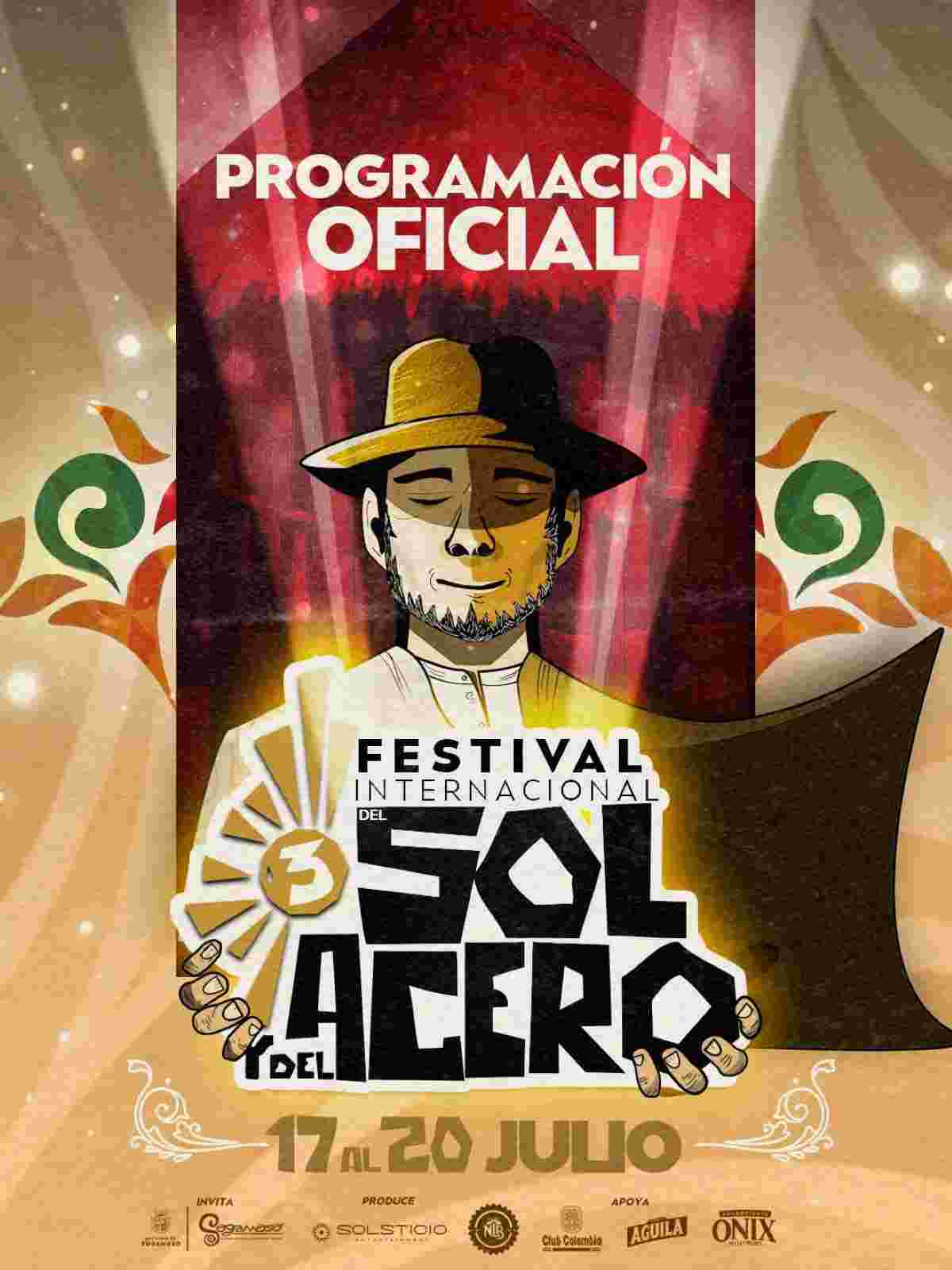 Programación oficial y conciertos día por día del Festival Internacional del Sol y del Acero 2026 en Sogamoso, Boyacá.