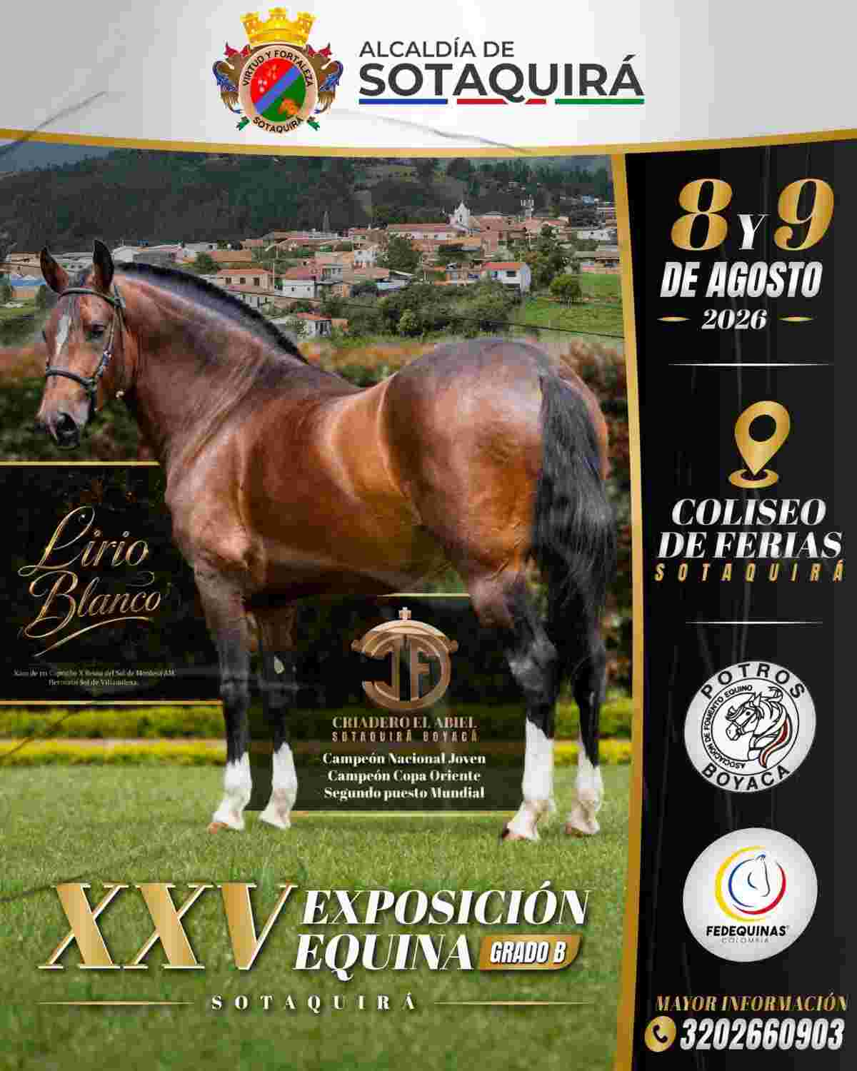 Afiche oficial de la XXV Exposición Equina Grado B 2026 en Sotaquirá, Boyacá, destacando al caballo campeón Lirio Blanco.