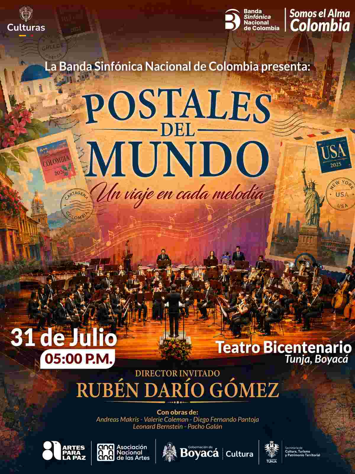 TUNJA: Concierto «Postales del Mundo» Banda Sinfónica Nacional de Colombia Afiche oficial del concierto Postales del Mundo de la Banda Sinfónica Nacional de Colombia en el Teatro Bicentenario de Tunja