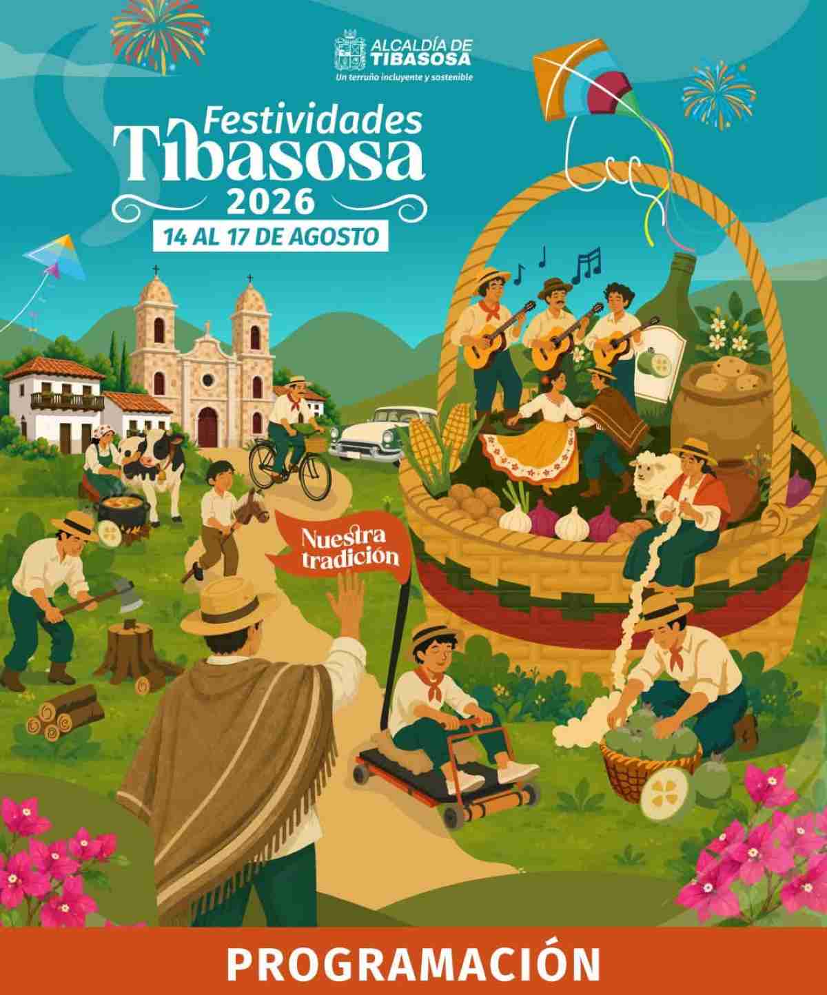 Afiche oficial y programación de las Festividades Tibasosa 2026 Nuestra Tradición.