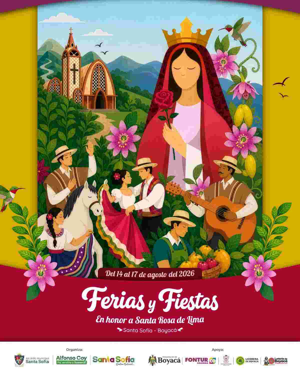 SANTA SOFÍA: Ferias y Fiestas 2026 en honor a Santa Rosa de Lima Afiche oficial de las Ferias y Fiestas 2026 en honor a Santa Rosa de Lima en Santa Sofía, Boyacá.
