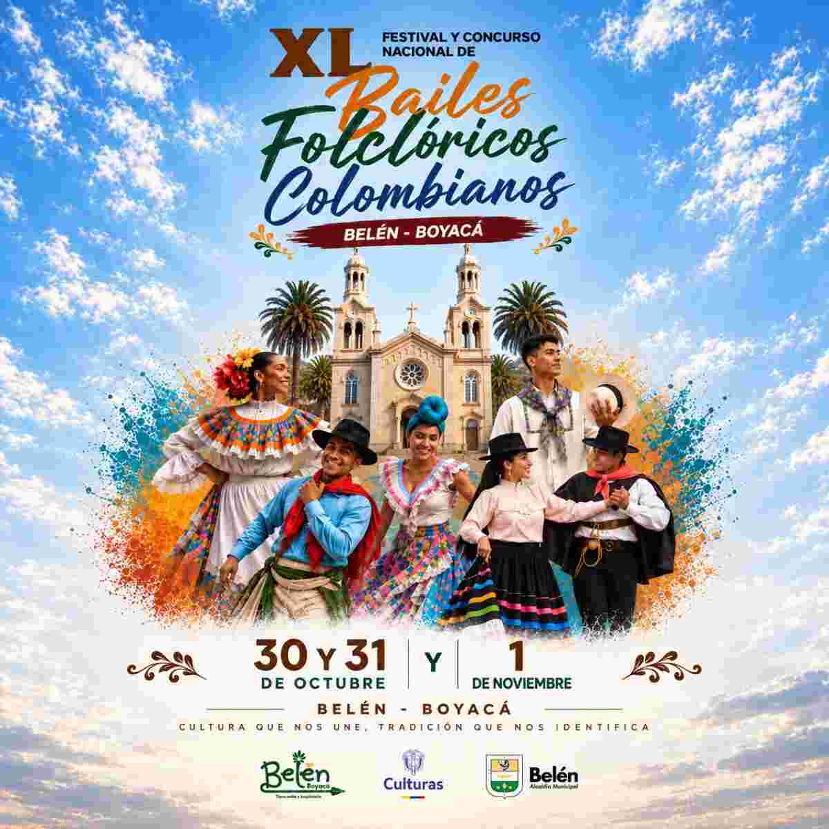 Afiche promocional del XL Festival y Concurso Nacional de Bailes Folclóricos Colombianos en Belén Boyacá con parejas de bailarines vistiendo trajes típicos tradicionales frente al templo parroquial