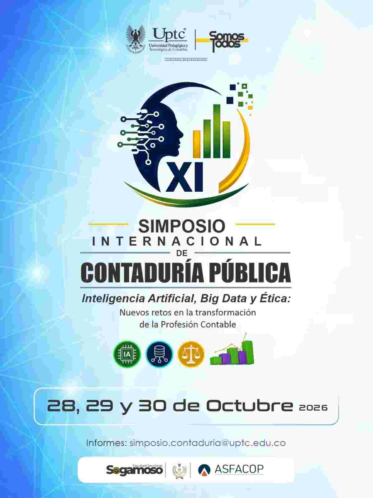 Afiche oficial del XI Simposio Internacional de Contaduría Pública en Sogamoso Afiche promocional del XI Simposio Internacional de Contaduría Pública en la UPTC Seccional Sogamoso con gráficos financieros, silueta tecnológica e íconos de inteligencia artificial y ética