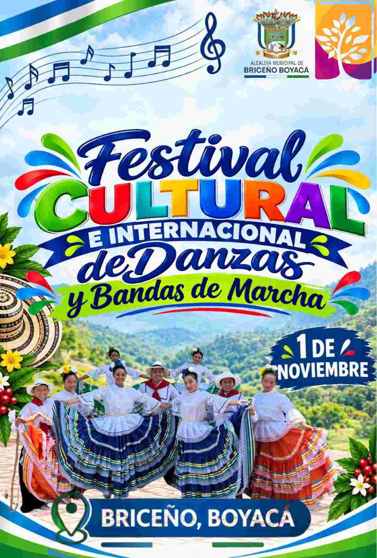 Afiche oficial del Festival Cultural e Internacional de Danzas y Bandas de Marcha Briceño Afiche promocional del Festival Cultural e Internacional de Danzas y Bandas de Marcha el 1 de noviembre de 2026 en el Parque Principal de Briceño Boyacá